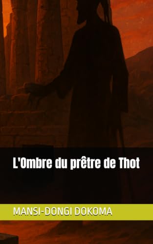 Couverture de L’Ombre du prêtre de Thot