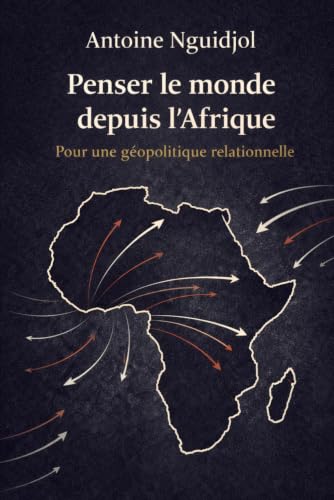 Couverture de Penser le monde depuis l’Afrique